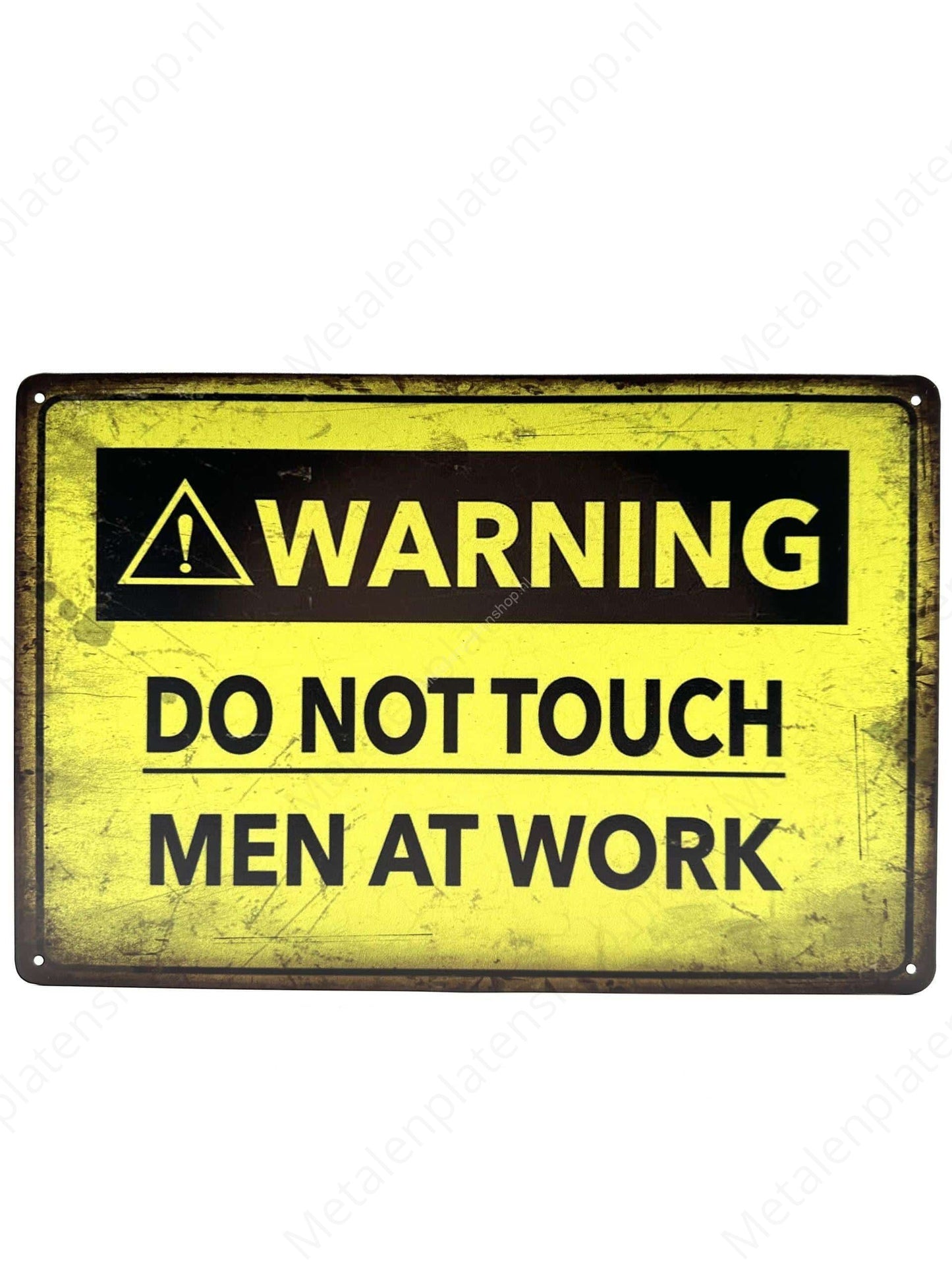 Warning Do Not Touch - Metal Wall Sign