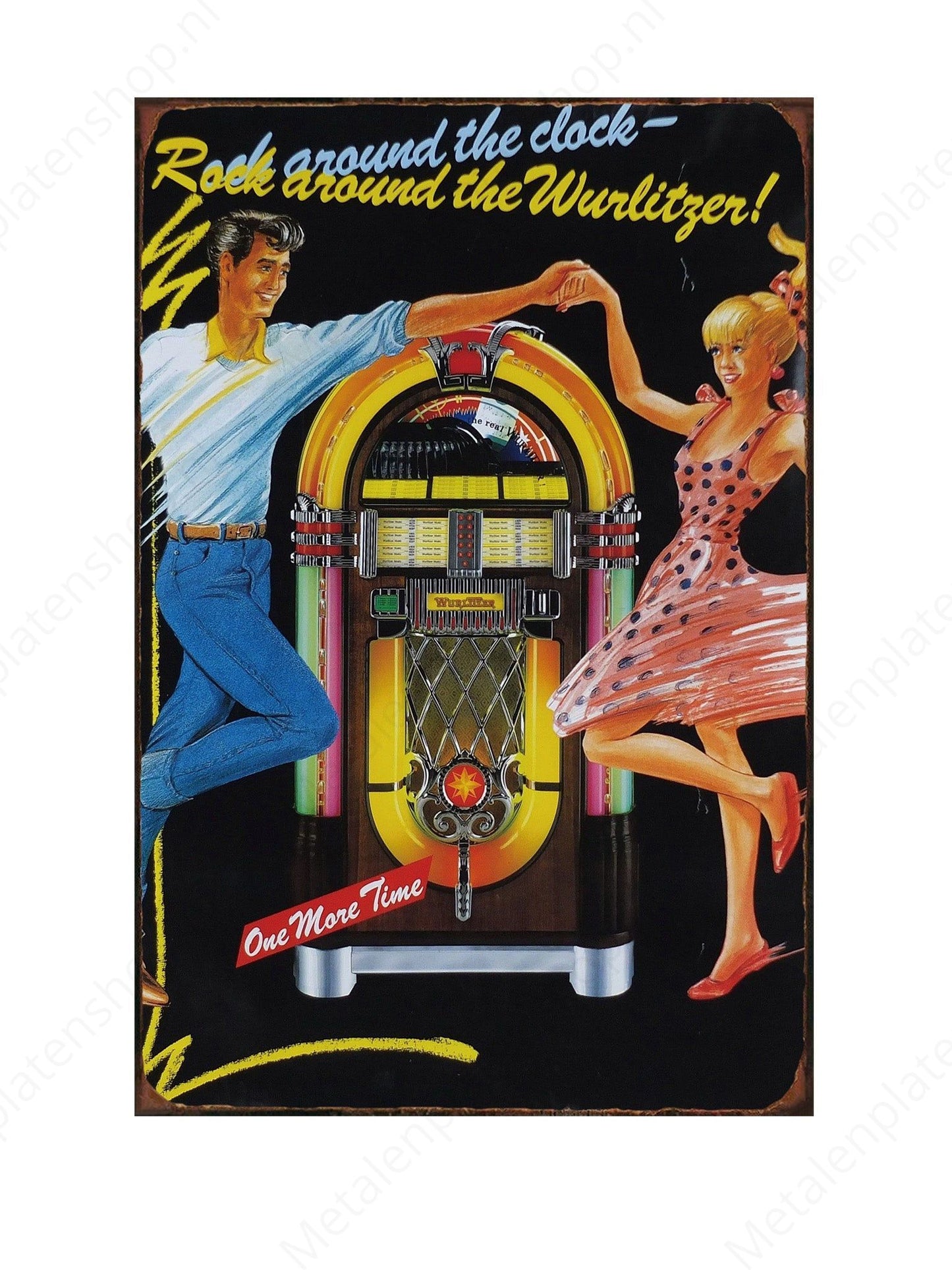 Rock rund um die Uhr – Rock rund um die Wurlitzer! - Metallwandschild