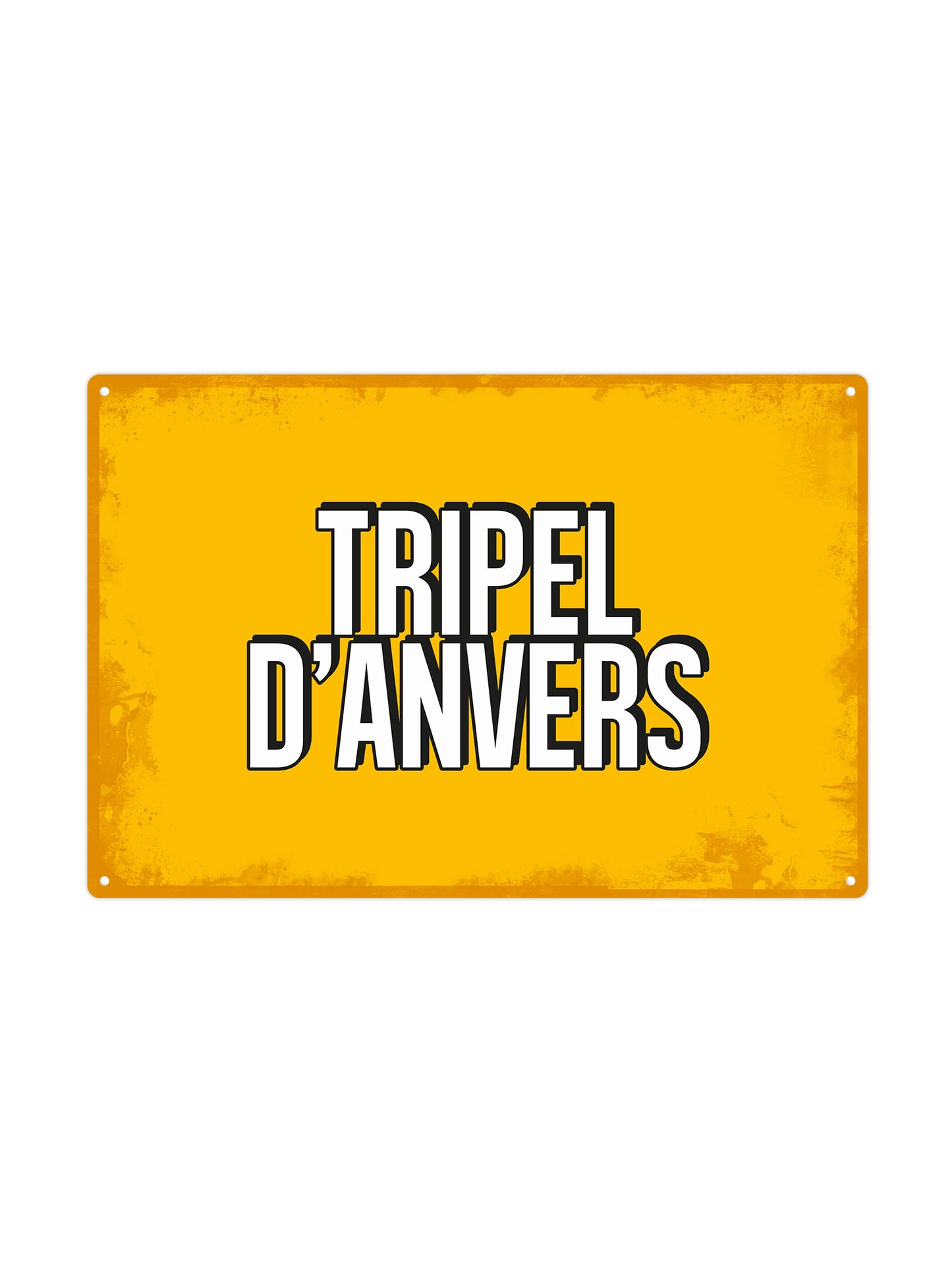 Triple d'anvers - Metal Wall Sign