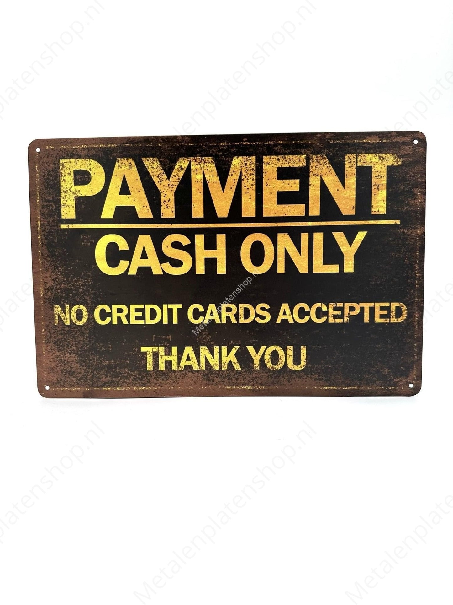 Payment Cash Only - Metal Wall Sign