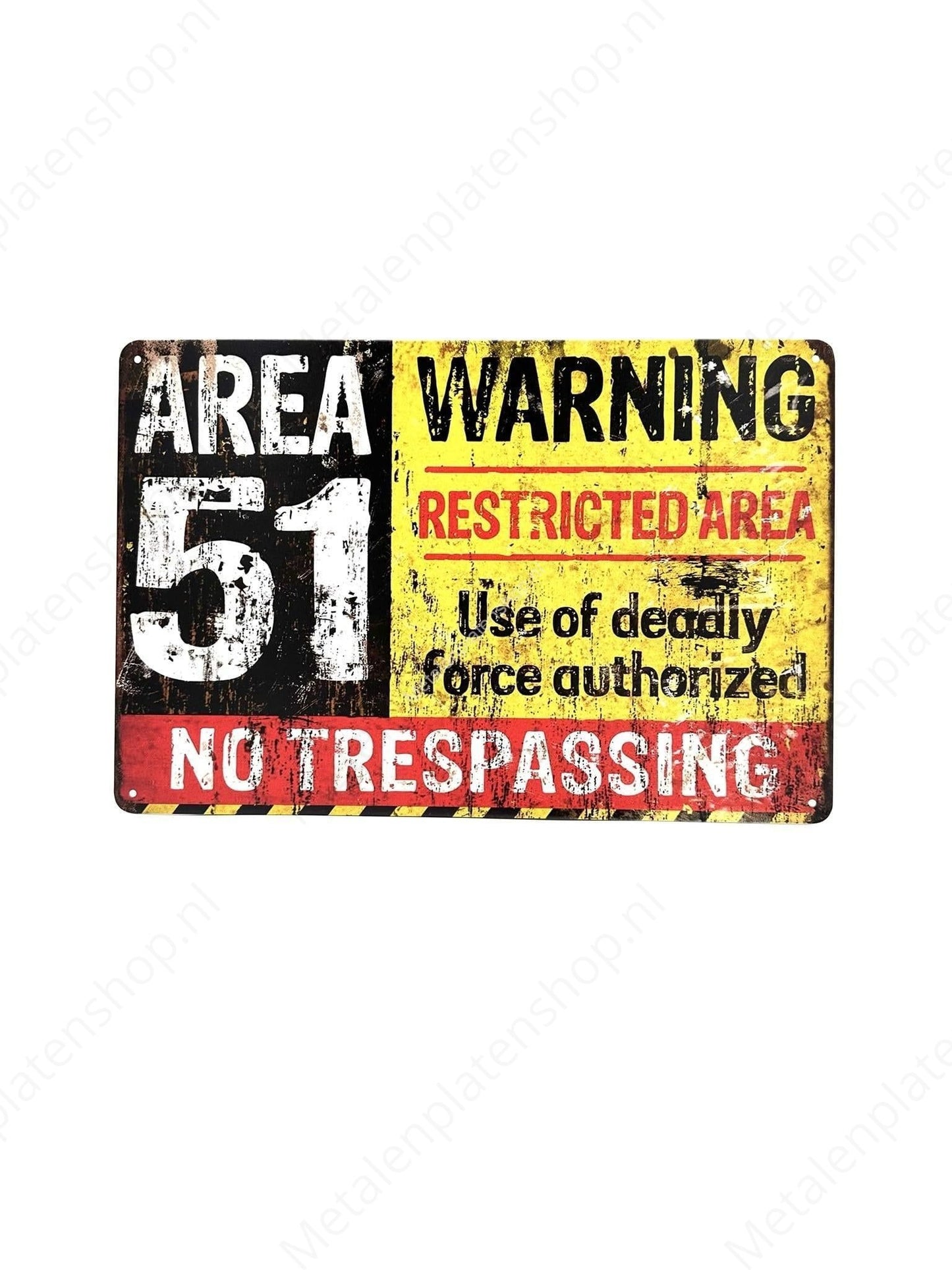Area 51 Warning - Warning - Metal Wall Sign