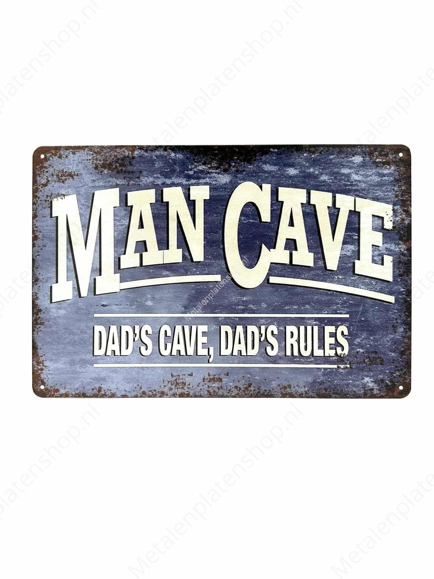 Man Cave Dads Cave Dads Rules - Metal Wall Sign