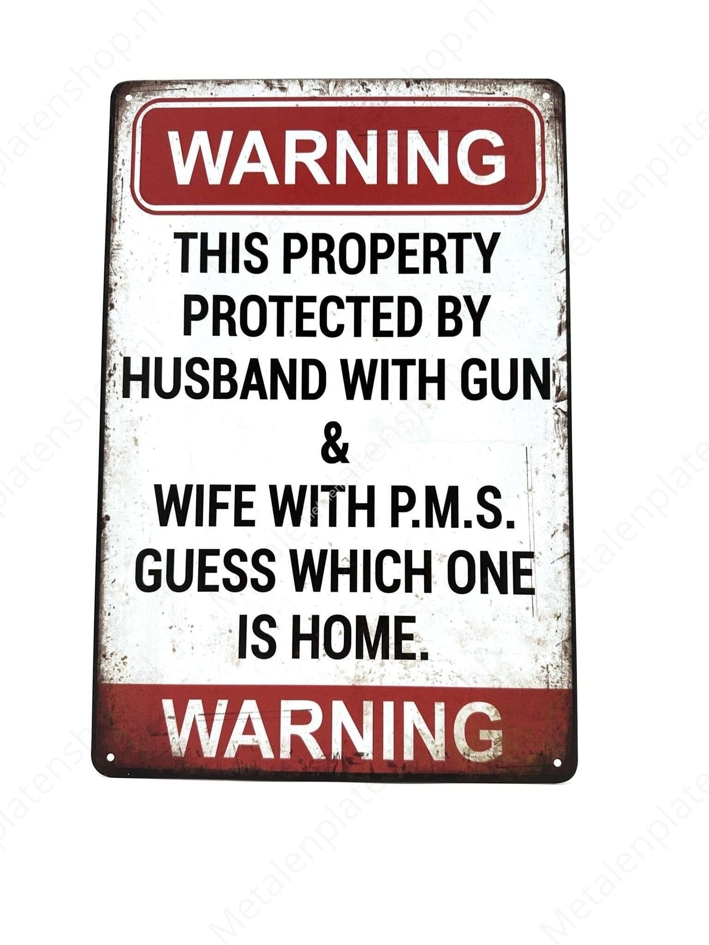 Warning This Property Is Protected By Husband - Metal Wall Sign