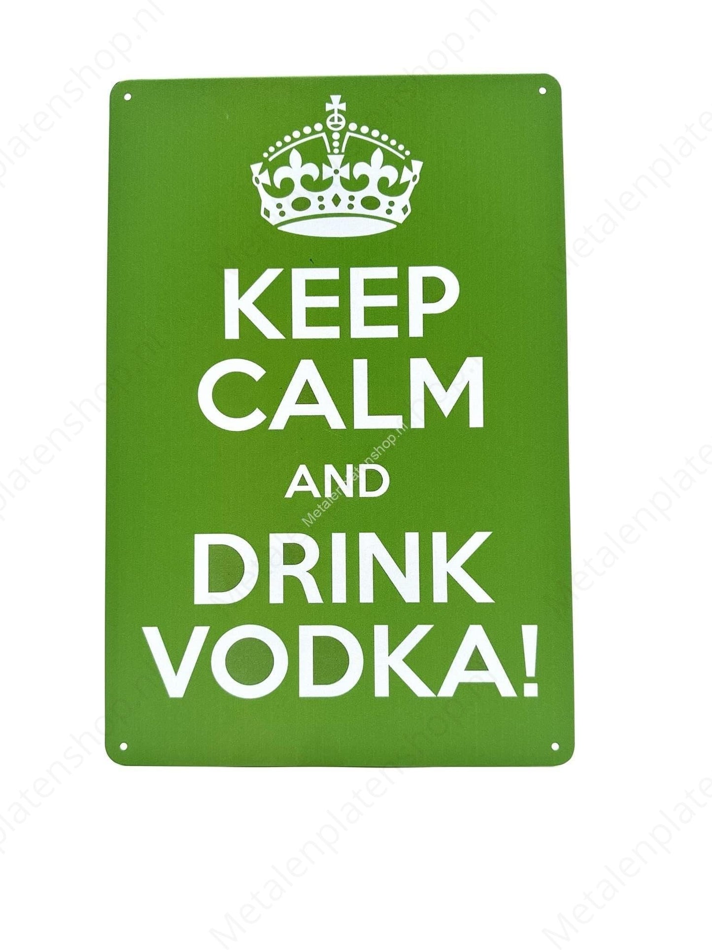 Keep Calm and Drink Vodka - Metal Wall Sign