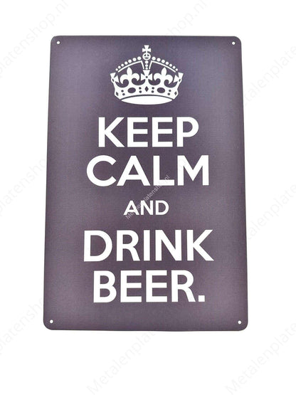 Keep Calm and Drink Beer – Bier – Metall-Wandschild