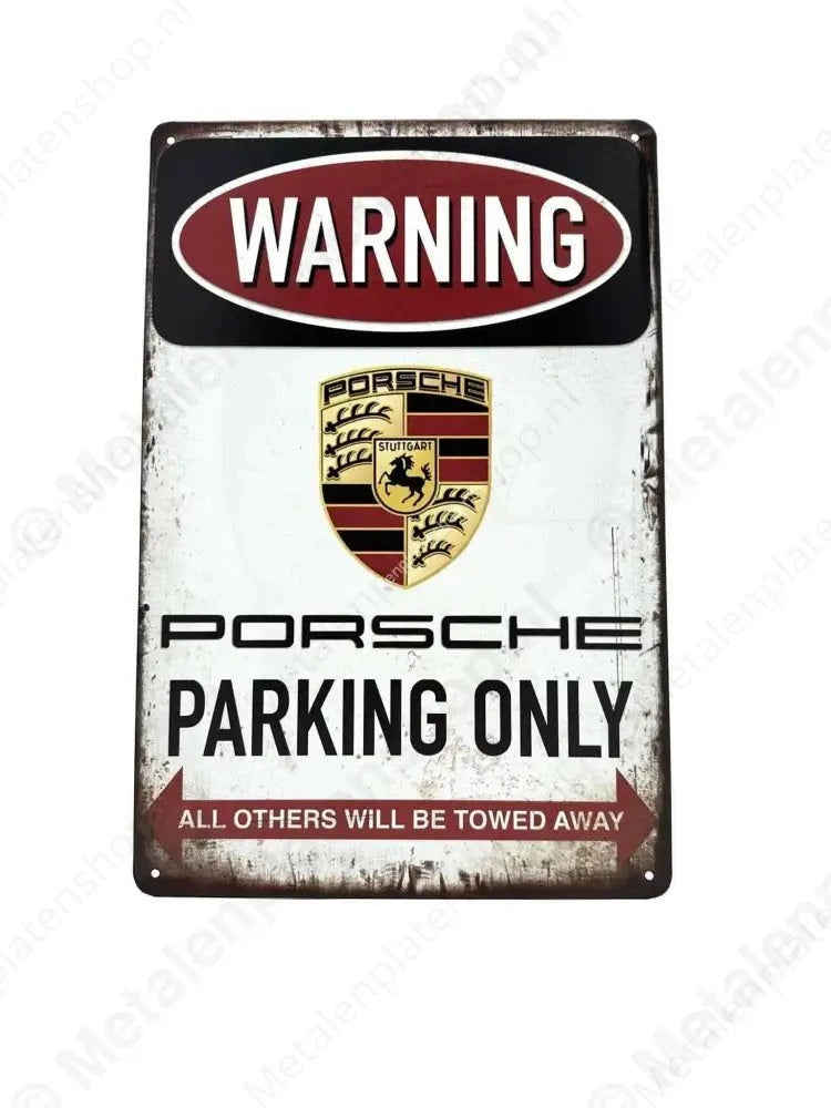 Porsche Parking Only - Parkeren - Metalen Wandbord Metaalbord